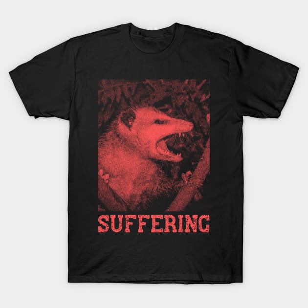 Suffering Opossum T-Shirt by giovanniiiii